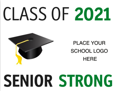 Class of 2021 Lawn Sign