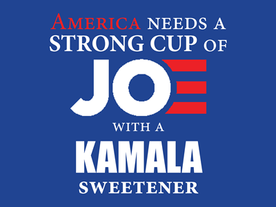 Strong Cup of Joe - Lawn Sign