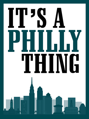 Philly Thing