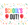 Schools Out Lawn Signs